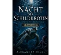 Die Nacht der Schildkröten: Großdruck
