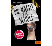Die Nacht in der Schule