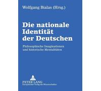 Die nationale Identitaet der Deutschen (Tascabile)