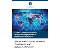 Die neue Aufklärung zwischen Traditionen und Herausforderungen