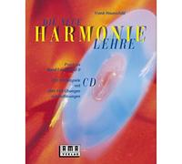 Die neue Harmonielehre. Mit CD. Praxis zu Band I und II: 192 Hörbeispiele mit über 100 Übungen mit Auflösungen