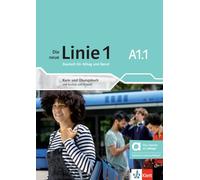 Die neue Linie 1 A1.1 - Hybride Ausgabe allango: Deutsch für Alltag und Beruf. Kurs- und Übungsbuch mit Audios und Videos inklusive Lizenzcode