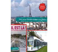 Die neue Straßenbahn von Paris