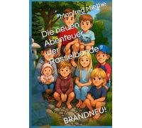 Die neuen Abenteuer der Rasselbande