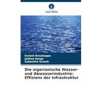 Die nigerianische Wasser- und Abwasserindustrie: Effizienz der Infrastruktur
