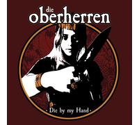 Die Oberherren – Die By My Hand – LP in vinile 12"