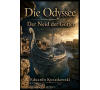 Die Odyssee: Der Neid der Götter: 10