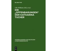 Die "Offenbarungen" der Katharina Tucher (Copertina rigida)
