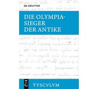 Die Olympiasieger Der Antike: Griechisch - Deutsch