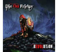 Die On Friday - Revolution