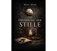Die Ordnung der Stille
