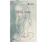 Die Outliner Volume 2: Dark Romance Dreiecksbeziehung-Rece, Ino-Copertina rigida