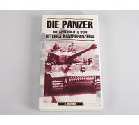 Die Panzer-Geschichte Hitlers Kampfpanzern