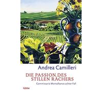 Die passion des stillen racher: Commissario Montalbano stößt an seine Grenzen: 8