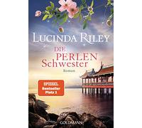 Die Perlenschwester: Roman - Die sieben Schwestern 4