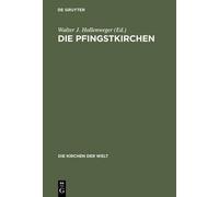 Die Pfingstkirchen (Copertina rigida) Die Kirchen Der Welt