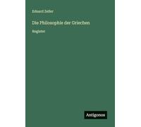 Die Philosophie der Griechen: Register