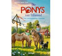 Die Ponys von Lillasund 4. Das Mittsommer-Turnier