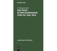 Die Postscheckordnung Vom 22. Mai 1914 (Copertina rigida) Sammlung Guttentag