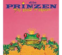 Die Prinzen - Das Leben Ist Grausam