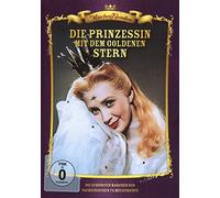 Die Prinzessin mit dem goldenen Stern - Märchen Klassiker