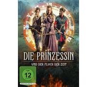 Die Prinzessin und der Fluch der Zeit
