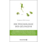 Die Psychologie des Gelingens