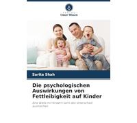 Die psychologischen Auswirkungen von Fettleibigkeit auf Kinder: Eine Weile mit Kindern kann den Unterschied ausmachen