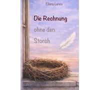 Die Rechnung ohne den Storch