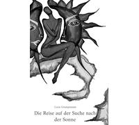 Die Reise auf der Suche nach der Sonne
