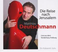 Deutschmann,Matthias - Die Reise Nach Jerusalem (2009)