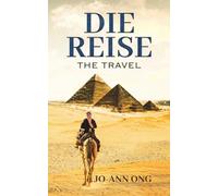 Die Reise: The Travel