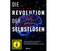 Die Revolution der Selbstlosen