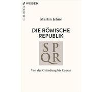 Die römische Republik: Von der Gründung bis Caesar: 2362