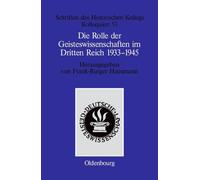 Die Rolle der Geisteswissenschaften im Dritten Reich 1933-194 (Copertina rigida)