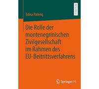 Die Rolle der montenegrinischen Zivilgesellschaft im Rahmen des EU-Beitrittsverfahrens