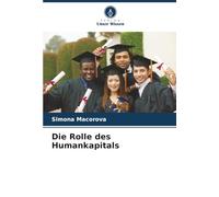 Die Rolle des Humankapitals
