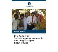 Die Rolle von Selbstzielprogrammen in der langfristigen Entwicklung
