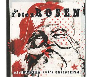 Die Roten Rosen & die Toten Hosen - Wir Warten auf'S Christkind