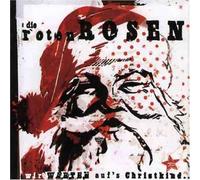 Die Roten Rosen - Wir Warten auf S Christkind