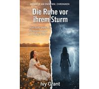 Die Ruhe vor ihrem Sturm: Eine Liebe überleben, die immer wieder gewalttätig wurde