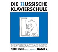 Die Russische Klavierschule: Band 2. Mit Doppel-CD (Einspielungen). piano.