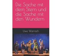 Die Sache mit dem Stern und die Sache mit den Wundern
