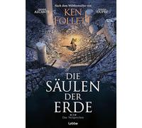 Die Säulen der Erde - Das Versprechen: Graphic Novel nach Ken Folletts Weltbestseller: 3