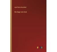 Die Sage vom Gral