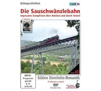 Die Sauschwänzlebahn - Imposante Dampfreise über Brücken und durch Tunnel