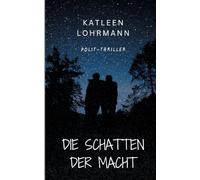 Die Schatten der Macht