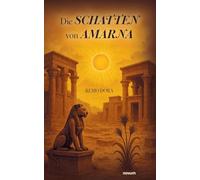Die Schatten von Amarna