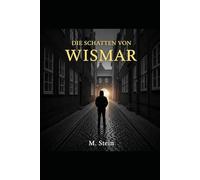 Die Schatten von Wismar