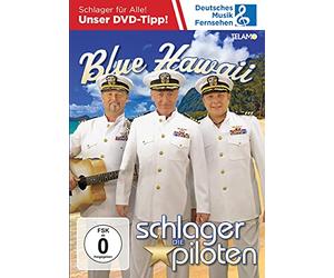 Die Schlagerpiloten -Blue Hawaii [Edizione: internazionale]